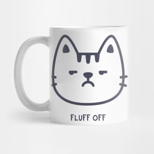 Fluff Off Mug